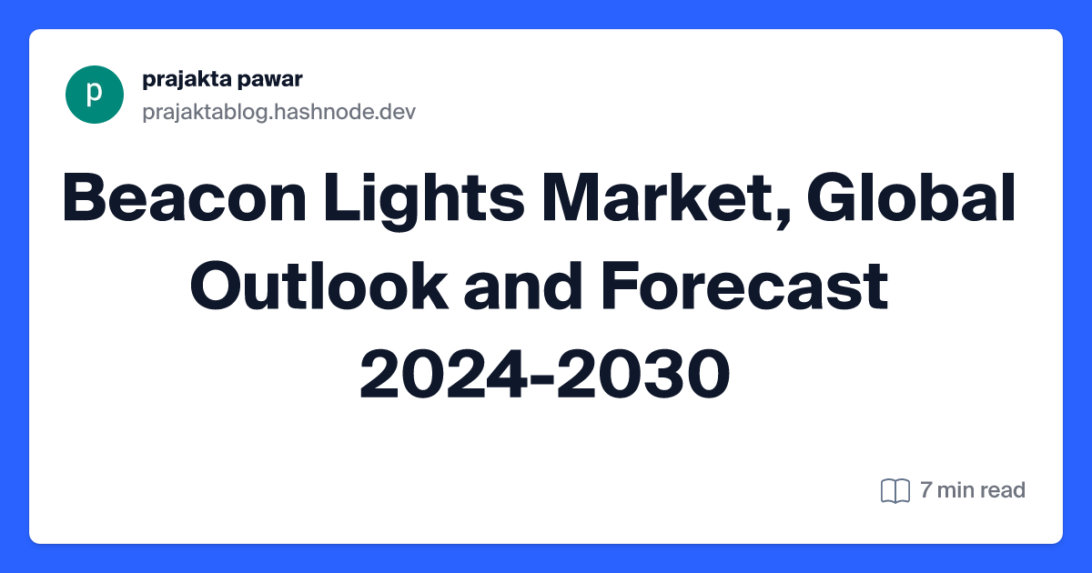 Beacon Lights Market, Global Outlook and Forecast 2024-2030