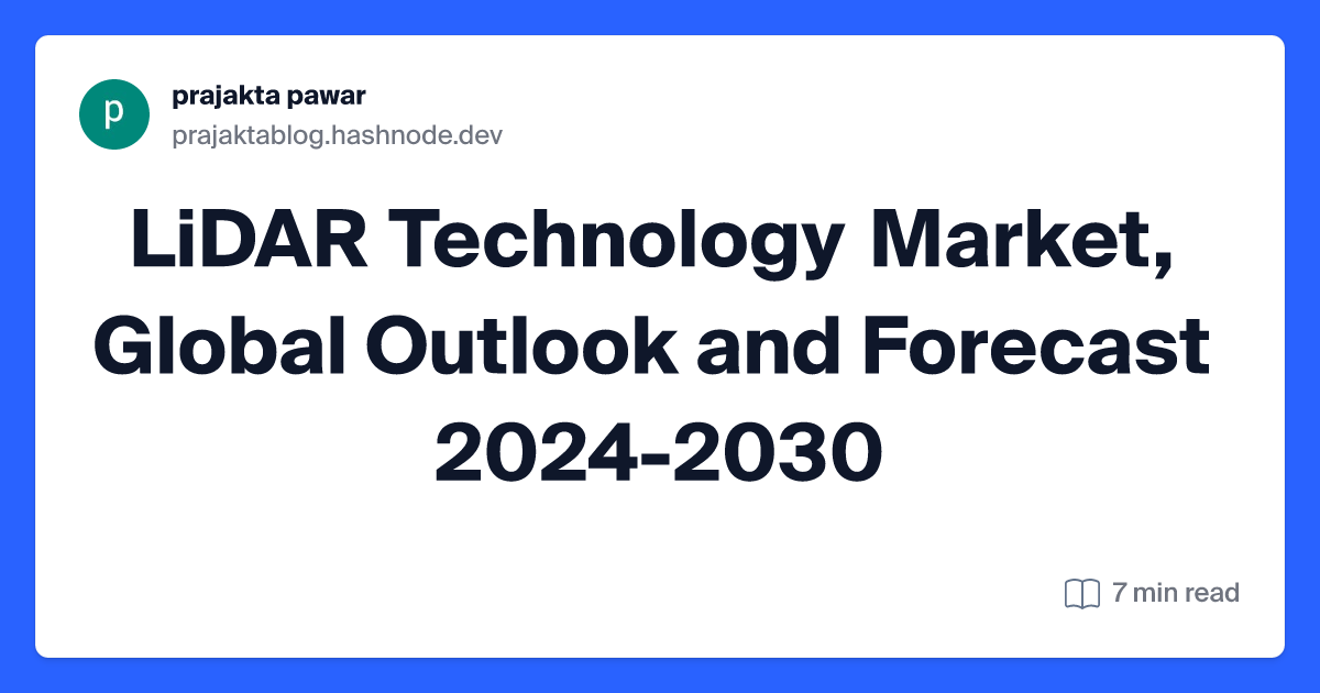 LiDAR Technology Market, Global Outlook and Forecast 2024-2030