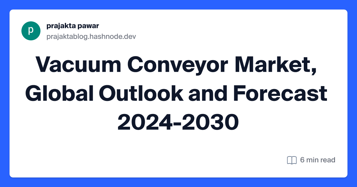 Vacuum Conveyor Market, Global Outlook and Forecast 2024-2030
